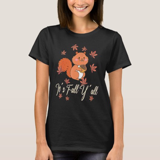 T-shirt Amour écureuil Thanksgiving Happy Fall Yall Automn (Devant)