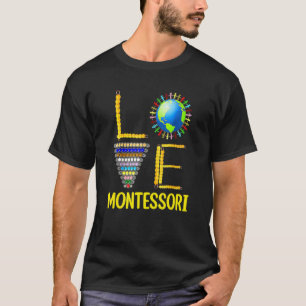 T-shirt Amour Enseignant Montessori Éducation Montessori D