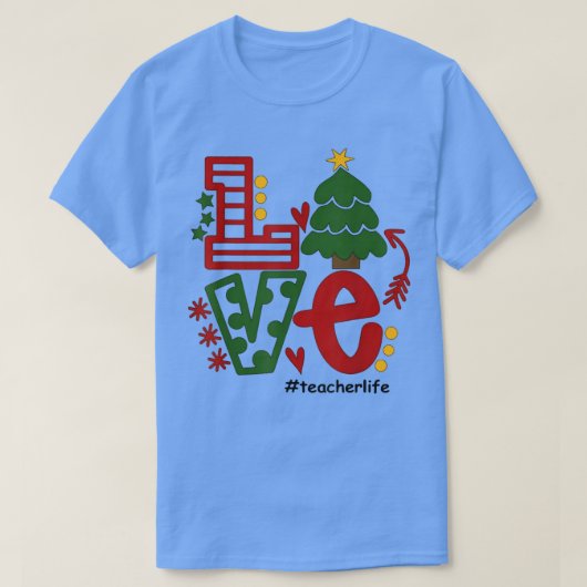 T-shirt Amour Enseignant Noël Arbre Décoration Noël (Design devant)