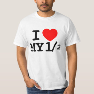 T-SHIRT AMOUR ET APPRÉCIATION J'AIME MON AUTRE MOITIÉ