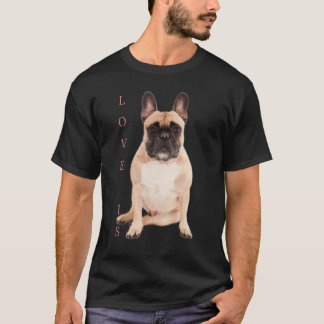 T-shirt Amour French Bulldog Frenchie Maman Papa Chien Chi