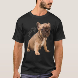 T-shirt Amour French Bulldog Frenchie Maman Papa Chien Chi