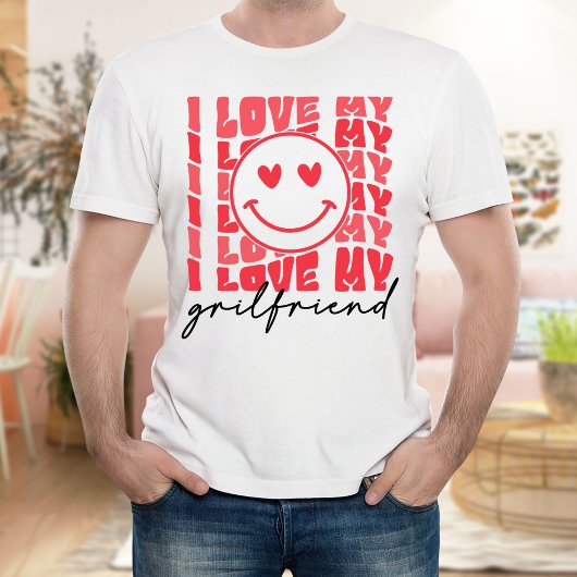T-shirt Amour Girlfriend, Gift Joke Anniversaire Valentine