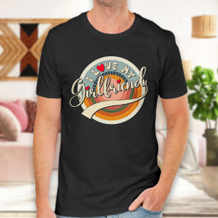 T-shirt Amour Girlfriend, Gift Joke Anniversaire Valentine