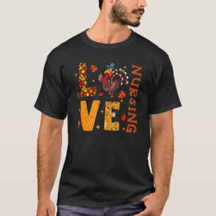 T-shirt Amour Infirmière Infirmière Dinde Automne Thanksgi