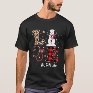 T-shirt Amour Lpn Infirmière Vie Snowman Noël Infirmière N