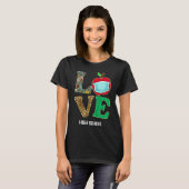 T-shirt Amour Lycée Virtuel Enseignant Apprentissage Élève (Devant entier)