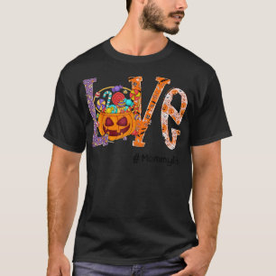 T-shirt Amour Maman Vie Halloween Citrouille Art Candy Fun
