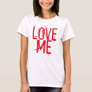 T-SHIRT AMOUR ME FUNNY HUMOUR TEE - SHIRT