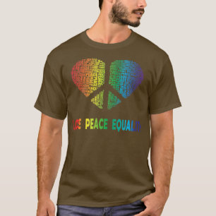 T-shirt Amour Peace Equality Arc-en-ciel Equal Rights Rall