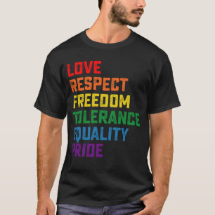 T-shirt Amour Respect Liberté Tolérance Égalité Fierté