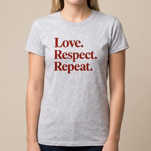 T-shirt Amour. Respect. Répéter. Couples