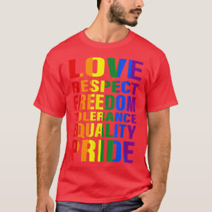 T-shirt Amour Respect Tolérance Liberté Égalité Fierté Lgb