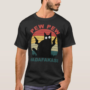 T-shirt Amoureux de chats amusants, pow pew madafakas chat