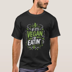 T-shirt Amoureux de la nourriture végétalienne Citation vé