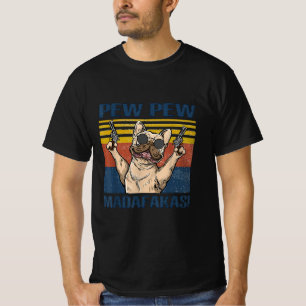 T-shirt Amoureux de les chiens  Madafakas à la Pew Pew Pe