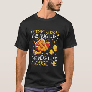T-shirt Amoureux de nuggets de poulet Citation de nourritu