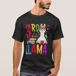 T-shirt Amoureux de Prob-Llama Alpaca de 3e année drôle Re