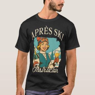 T-shirt Amoureux de ski après la reine de ski après le voy