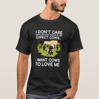 T-shirt Amoureux des vaches Je me fiche de ce que les gens