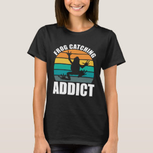 T-shirt Amphibian Frog Catching Addict Frog Chasse
