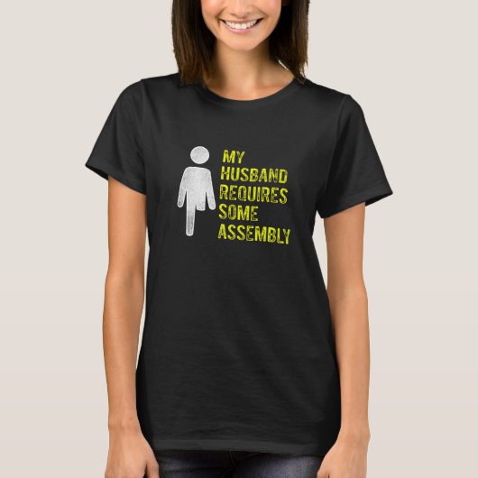 T-shirt Amputee Humor Husband Assembly Leg Arm Recovery (Devant)