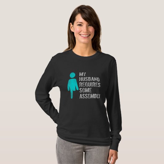 T-shirt Amputee Humor Husband Assembly Leg Arm Recovery 2 (Devant entier)