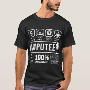 T-shirt Amputee shirt Funny Multi Tâche thème graphique am