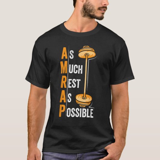 T-shirt AMRAP As Much Rest As Possible Workout (Devant)