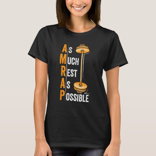 T-shirt AMRAP As Much Rest As Possible Workout (Devant)