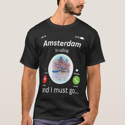 T-shirt Amsterdam Appelle Et Je Dois Aller Amsterdam N (Devant)