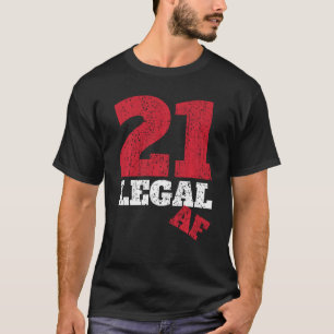 T-shirt Amusant 21 Vêtements Juridiques Af I Vie Légale Pa