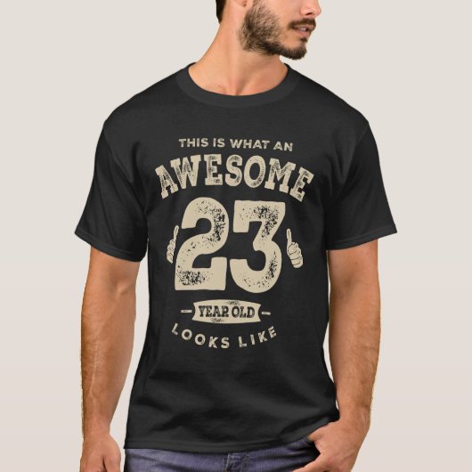 T-shirt Amusant 23ème anniversaire Âge de 23 ans (Devant)