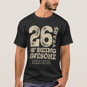 T-shirt Amusant 26e anniversaire âge 26 ans
