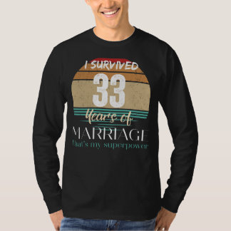 T-shirt Amusant 33 ans de mariage survivant Tee