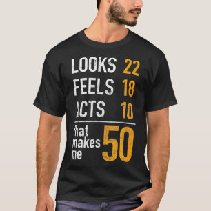 T-shirt Amusant 50e anniversaire Cadeau Lui Son look Sens 