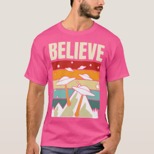 T-shirt Amusant Alien Ufo Scifi Space Ship Croire Cadeau