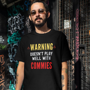 T-shirt Amusant anti-communiste, anti-socialiste