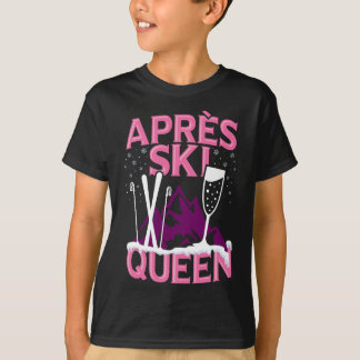 T-shirt Amusant Apres Ski Queen Ski Winter Sports Party F