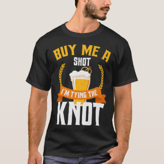 T-shirt Amusant Bachelor Party Shot Glass Groomsmen Nous