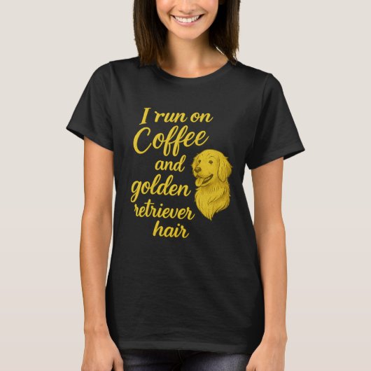 T-Shirt Amusant Chien - Je cours sur le café et l' (Devant)