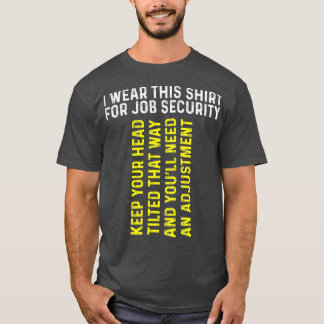 T-shirt Amusant Chiropraticien Cadeau Chiropratique Ajuste