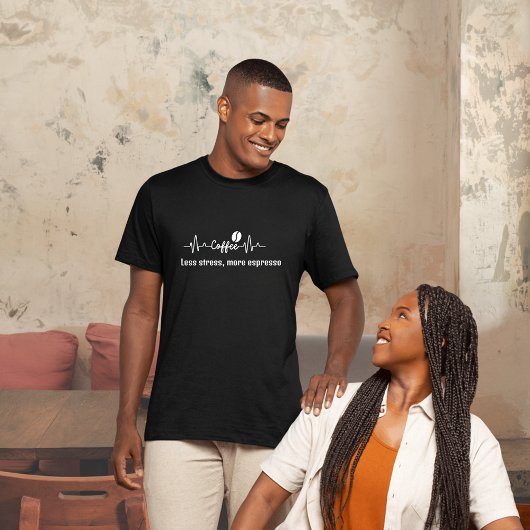 T-shirt amusant Coffee Work Devis Moins de stress, plus d'