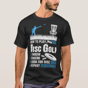 T-shirt Amusant Comment Jouer À Disk Golf