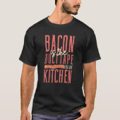 T-shirt Amusant Conception Pour Bacon Kitchen Duct Bande (Devant)
