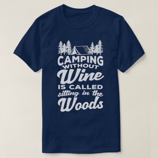 T-shirt Amusant de vin amer mignonne Camping cadeau (Design devant)