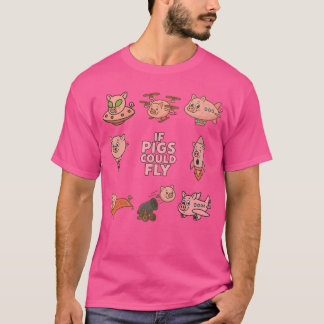 T-shirt amusant, design incroyable 'si les cochons