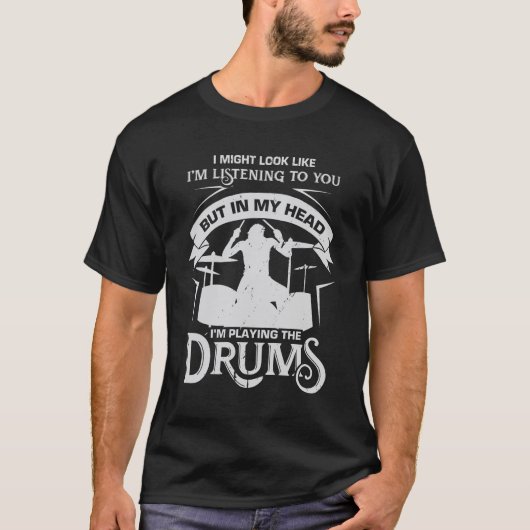 T-shirt Amusant Drum Drumming Drummer Percussionist Don  (Devant)