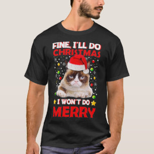 T-shirt Amusant Grumpy Christmas Chat Pun Plaisanter