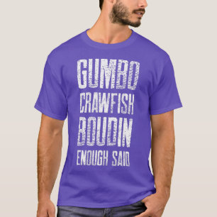 T-shirt Amusant Gumbo Crawfish Boudin Cajun Boil Season So